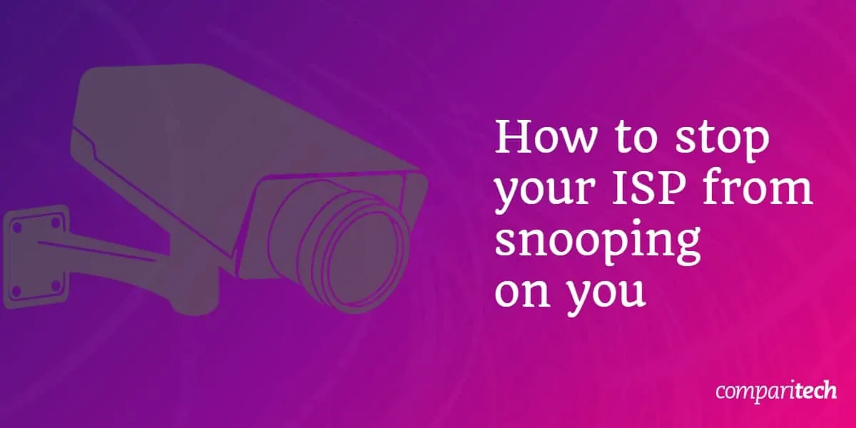 Stop ISP snooping
