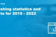 Phishing statistics and facts for 2019–2023