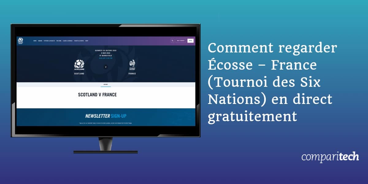 Comment regarder Écosse – France Tournoi des Six Nations en direct gratuitement