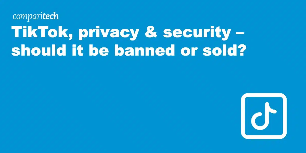 TikTok, privacy & security