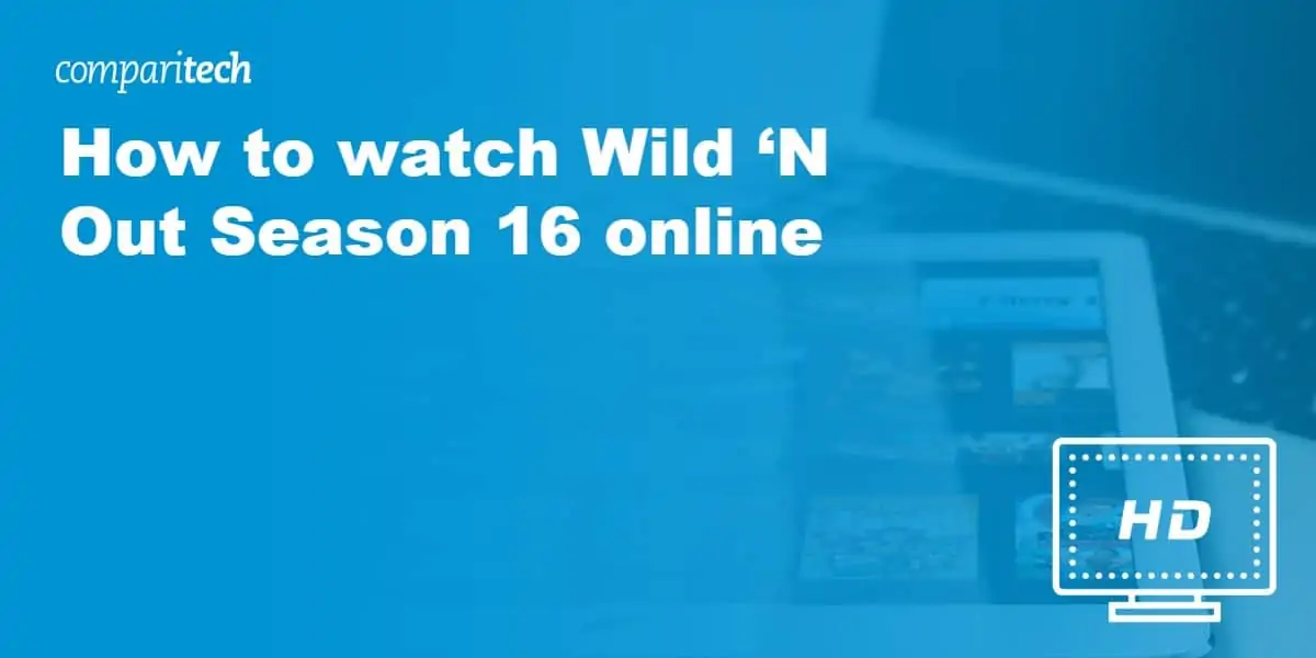 watch Wild ‘N Out Season 16 online