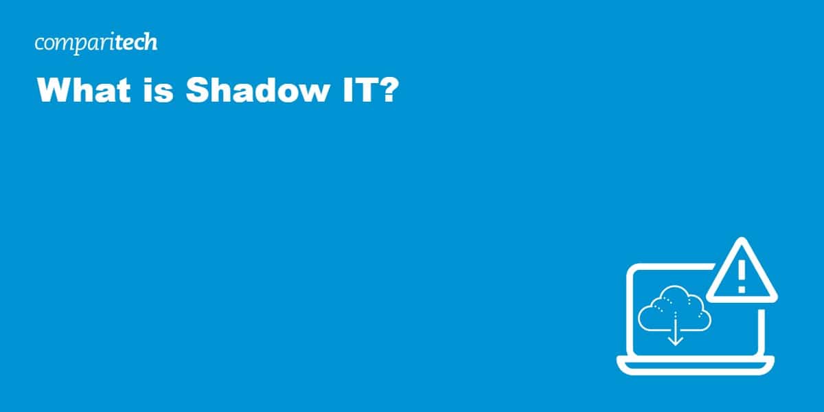 What is Shadow IT