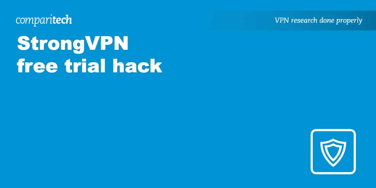 StrongVPN free trial hack