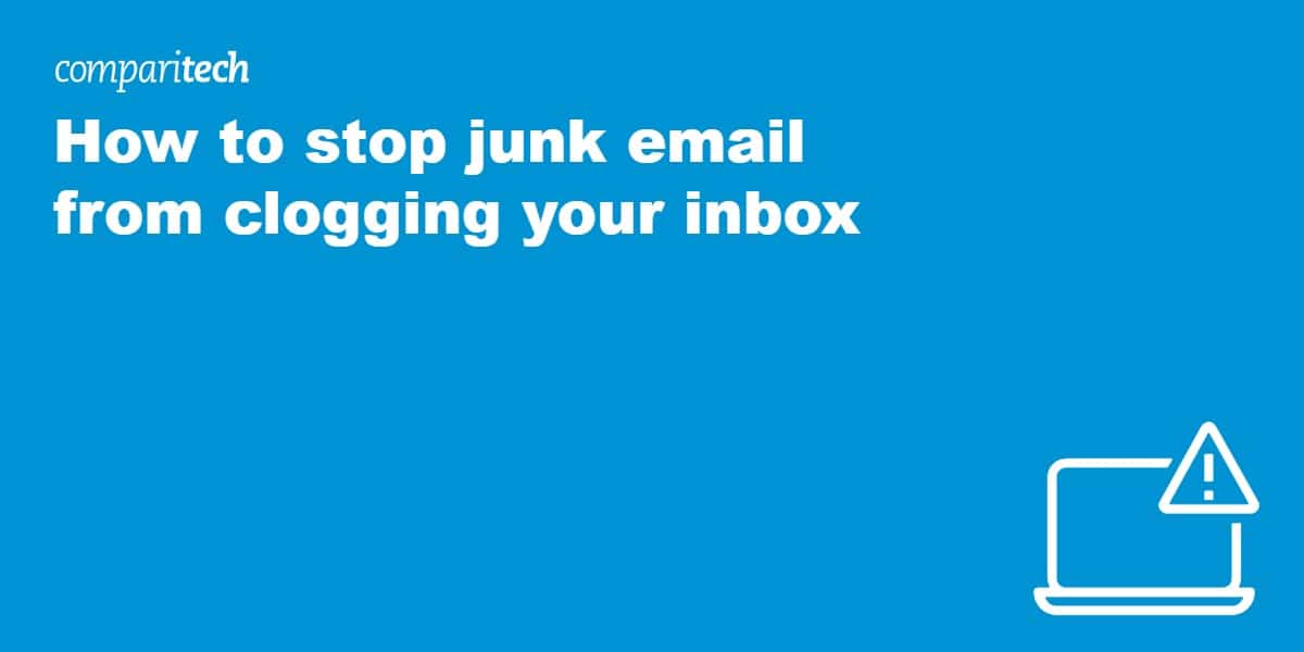 stop junk email clogging inbox