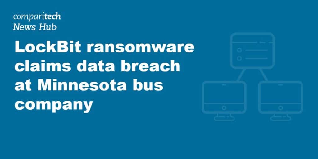 LockBit ransomware claims data breach at Minnesota bus company