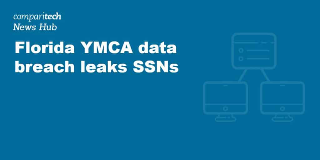 Florida YMCA data breach leaks SSNs